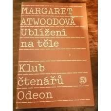 Margaret Atwoodová - Ublížení na těle